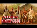 Download Lagu Matsieng - Mmaweledi