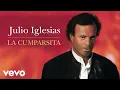 Download Lagu Julio Iglesias - La Cumparsita