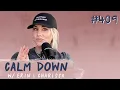 Episode 409 The Best Things I Learned from My Dad Calm Down with Erin and Charissa