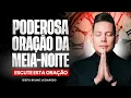 ORAÇÃO DA MEIA-NOITE 22 DE DEZEMBRO 