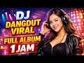 Lagu DJ DANGDUT KOPLO MODERN VIRAL TIKTOK | Full Album 1 Jam Nonstop | Remix EDM Funky House