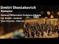 Lagu Dmitri Shostakovich / Romance - National Philharmonic of Russia, Petr Gladysh, Timur Pirverdiev