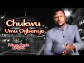 Download Lagu Chukwu Umu Ogbenye (God of the Poor)