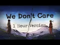 Lagu We Don't Care - Sigala, The Vamps | 1 Hour Version\