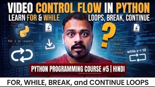 Python Loops From Basic to Advanced For While Break Continue Hindi Python Part