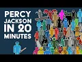 Percy Jackson in 20 Minutes