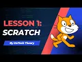 Lesson 1 Coding Basics with Scratch