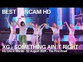 Download Lagu XG - Something Ain't Right (XG Live in Manila - 02 August 2024 - 1st World Tour : The First Howl)