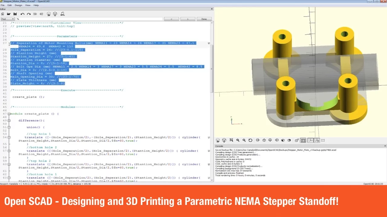 Open SCAD - Designing and 3D Printing a Parametric NEMA Stepper Standoff!