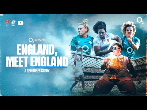 O2 presents England, Meet England | Official trailer