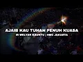 Download Lagu Ajaib Kau Tuhan Penuh Kuasa | Ir Welyar Kauntu | HMC Jakarta 2010