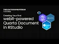 Your first webR-powered Quarto Document using the quarto-webr Extension and RStudio