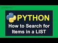 Python for Bioinformatics Searching for Items in a LIST