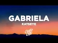 Lagu KATSEYE - Gabriela (Lyrics)