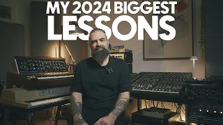 Aligning Life and Music: My 2024 Biggest Lessons