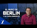 Lagu El muro de Berlín y el fracaso del comunismo