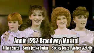 Annie 1982 Broadway Musical - Allison Smith Sarah Jessica Parker Shelley Bruce and Andrea McArdle