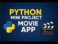Python Project Movie App Complete Build Python Tutorial