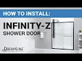 How To Install a DreamLine Infinity-Z Shower Door DreamLine Shower Door Installation Tutorial
