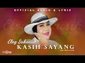 Download Lagu Elvy Sukaesih - Kasih Sayang (Official Audio \u0026 Lyric)