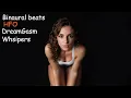 Download Lagu Binauralbeats ASMR HFO DreamGasm