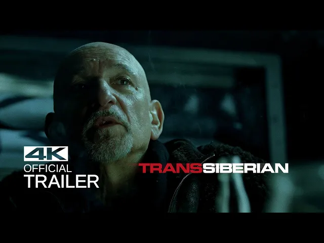 TRANSSIBERIAN Official Trailer