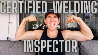 How I Became a CWI Certified Welding Inspector