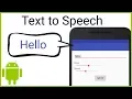 Text to Speech - Android Studio Tutorial