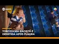 Lagu Torcedora racista do Avaí é demitida do trabalho após ofensas em estádio | #SBTManhã