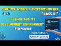 031 Python and Its Development Environment Chapter 2 Class 11th Computer Science