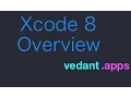 Overview of Xcode 8