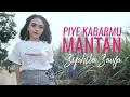 Lagu Syahiba Saufa - PIYE KABARMU MANTAN | DJ Remix (Official Music Video)