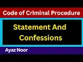 Statement Confession Code of Criminal Procedure Ayaz Noor