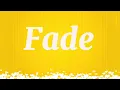 What Does FADE Means Meanings And Definitions in ENGLISH