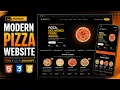 Build a Modern Responsive Pizza Website with HTML CSS And JavaScript