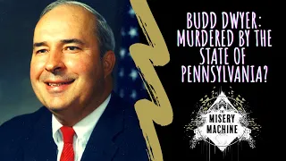 The Death of R Budd Dwyer Murdered by the State of Pennsylvania