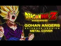 Dragon Ball Z  - Gohan Angers Theme (Metal Cover by  @freddypadillamusic) EXTENDED VERSION