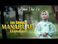 Download Lagu Azira Dwi-Lo - JAN SAMPAI MANARUAH DANDAM