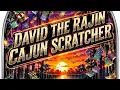 DavidTheRajinCajunScratcher LOUISIANA LOTTERY AND TICKET HUNTS LOTTERY SCRATCH-OFF ENTERTAINMENT