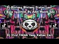 Download Lagu DJ BINTANG BINTANG DIATAS LAUT || BASS NGANTEM BY ADM MUSIK SDA || YANG LAGI VIRAL 🔥🔥 DI TIKTOK