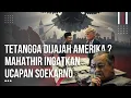 Lagu Kini Malaysia Dijajah Amerika. Mahathir Ingatkan Ucapan Soekarno