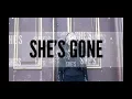 SHE'S GONE - STILL HEART ( ZOE JIREH)