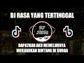 DJ DAPATKAH AKU MEMELUKNYA MENJADIKAN BINTANG DI SURGA - RASA YANG TERTINGGAL - ST12 VIRAL TIKTOK