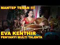 Download Lagu AKSI HEBAT PENGENDANG CANTIK EVA KENTIR