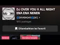 Download Lagu DJ OVER YOU X ALL NIGHT ENA ENA NENEN SOUND HEALING YANG VIRAL DI TIKTOK