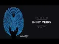 Colton Dixon - In My Veins (Audio)