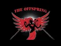 Download Lagu The Offspring Your Gonna Go Far Kid one hour
