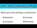 TOP 30 Cell Biology MCQ cell mcqs cell biology mcq