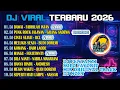 DJ Viral Terbaru 2026 🔥 DJ Penyanyi Solo Favorit Mix | Original Track DJ Noey