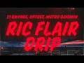 Download Lagu 21 Savage, Offset, Metro Boomin - Ric Flair Drip (Lyrics)